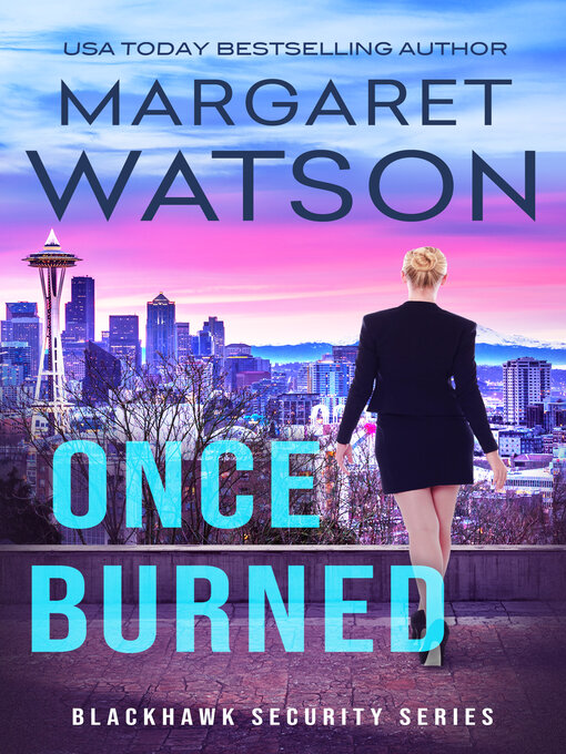 Title details for Once Burned by Margaret Watson - Available